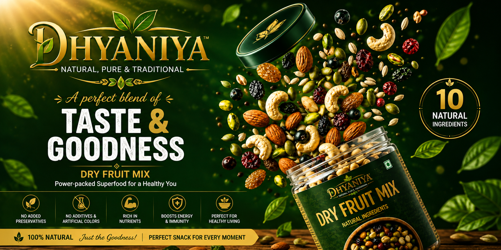 Dhyaniya Premium Dry Fruits